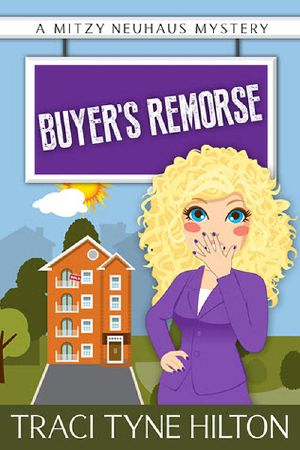 [Mitzy Neuhaus 03] • Buyer's Remorse